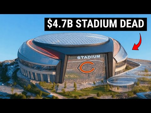 Chicago Bears' $4.7B Stadium Plan Just COLLAPSED