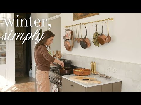 58 - Winter, Simply / Days at Home in the French Countryside