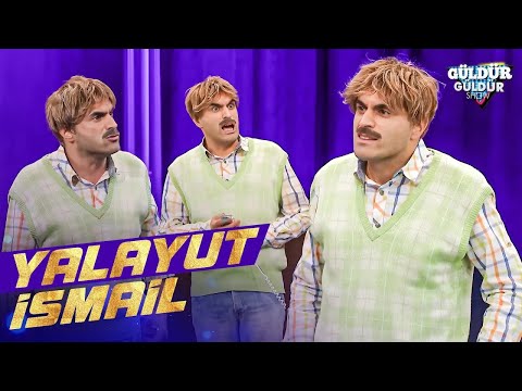 Yalayut İsmail Özel | Güldür Güldür Show