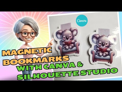 Creating Magnetic Bookmarks With Canva & Silhouette Studio