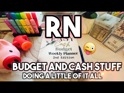 RN Budget and Cash Stuff! Doing a little of it all!! 😃