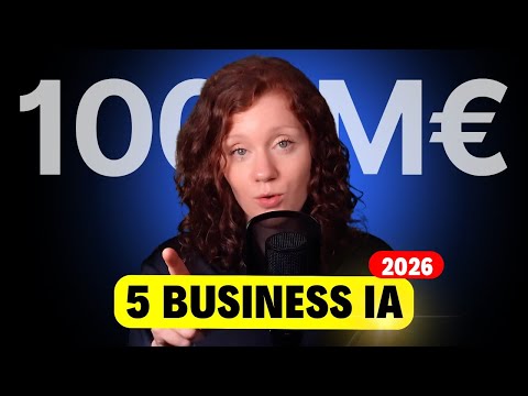 5 Business d'Intelligence Artificielle à Lancer en 2026 (10k par mois)
