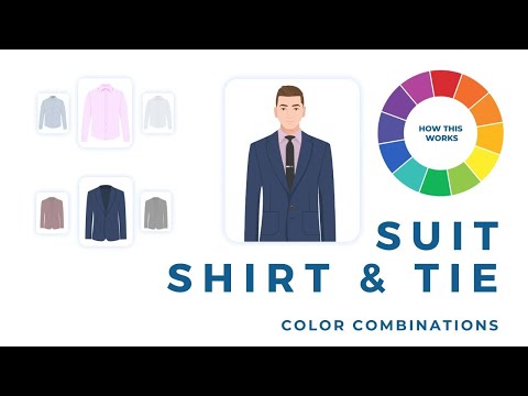 Suit, Shirt & Tie Color Combinations 101 [Exploring the Color Wheel]