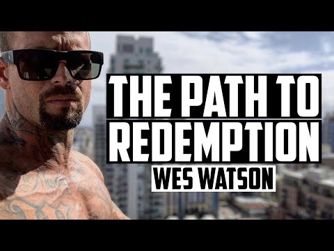 The Path To Redemption | WES WATSON