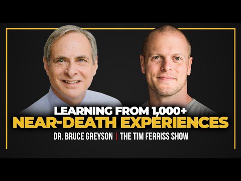 Learnings from 1,000+ Near-Death Experiences — Dr. Bruce Greyson
