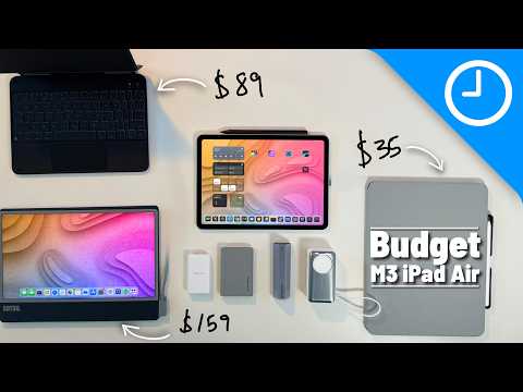 Building The Ultimate Budget M3 iPad Air!