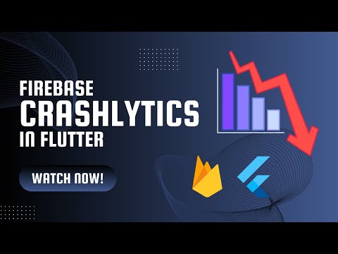 Firebase Crashlytics in Flutter | Improve your app stability! | Flutter Firebase