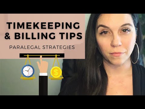 Paralegal Timekeeping & Billing Tips // Strategies for Beginners