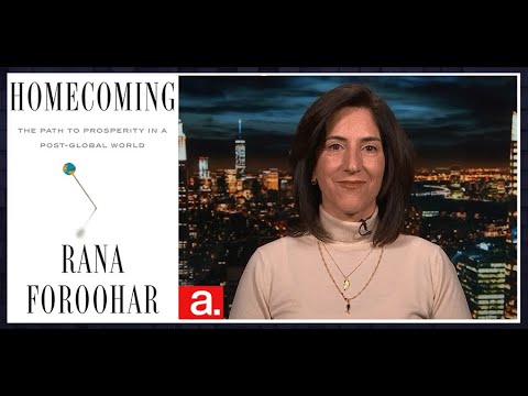 Rana Foroohar: Is the Economy Broken? | The Agenda
