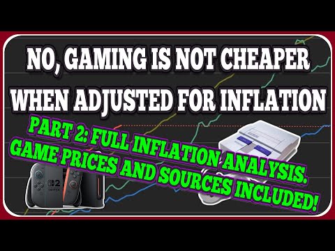 Gaming is NOT Cheaper Today - PART 2! (Adjusted for Inflation)