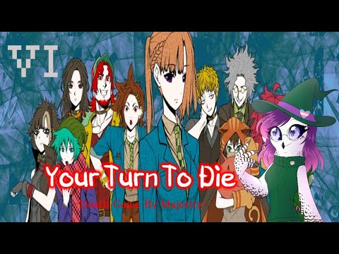 THE FINAL ATTRACTION! - Your Turn To Die (Part 6)