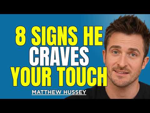 He Won’t Say “I Want to Hug You” But His Body Language Reveals These 8 Hidden Signs | Matthew Hussey