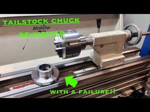 Tailstock Chuck Re-visited