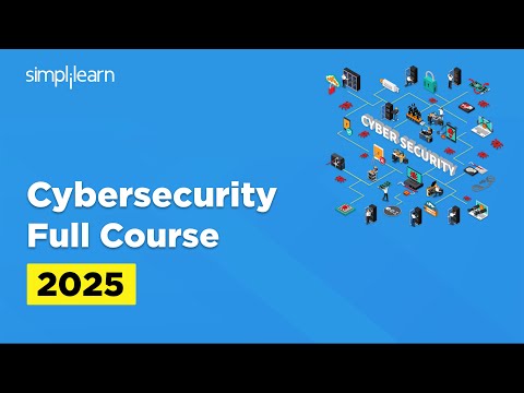 Cyber Security Full Course 2026 | Cybersecurity Tutorial For Beginners | Cybersecurity | Simplilearn