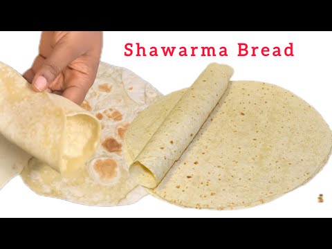 How To Make Shawarma Bread | pita Bread | Shawarma Wrap | Tortillas wrap