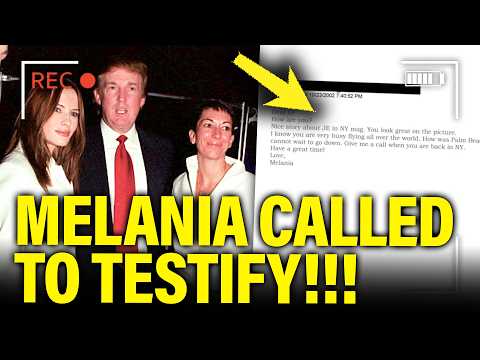 Trump PANICS as MELANIA called to TESTIFY on EPSTEIN