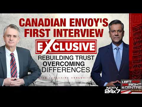 Canadian Envoy Exclusive | 'Ready To Move Forward': Canadian Envoy On India-Canada Reset