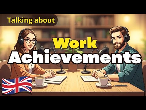 How to Talk About Your Work Achievements in English | English Conversations | Business English Talk