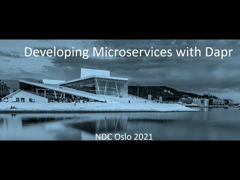 Developing microservice applications with Dapr - Jakob Ehn - NDC Oslo 2021