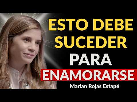 Si Quieres que Se ENAMORE, NUNCA Hagas ESTO Primero | Marian Rojas Estapé