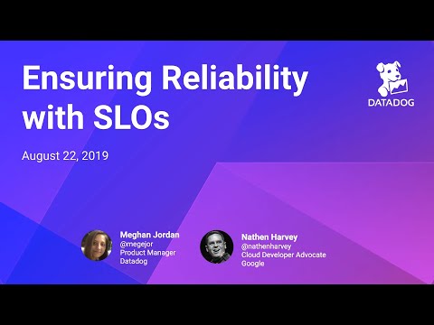 Ensuring Reliability with SLOs with Datadog & Google Cloud