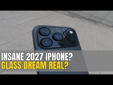 Apple's INSANE 2027 iPhone: A Glass Dream! #iPhone2027