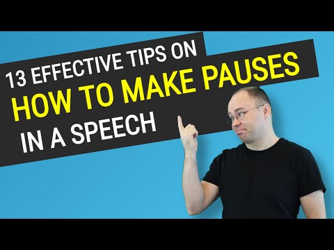 13 Effective Tips on How to Make Pauses in a Speech