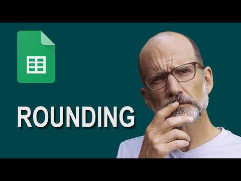 Rounding Numbers in Google Sheets - Comprehensive Guide