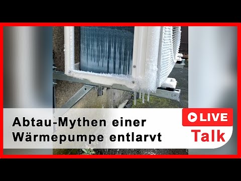 Falsch oder Fakt? Wir klären die größten Abtau-Irrtümer bei Wärmepumpen! | Live Talk