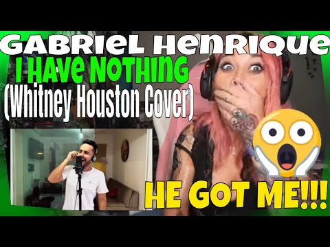 First Reaction Gabriel Henrique "I Have Nothing" (Whitney Houston) | Whoa, I was NOT expecting THAT!
