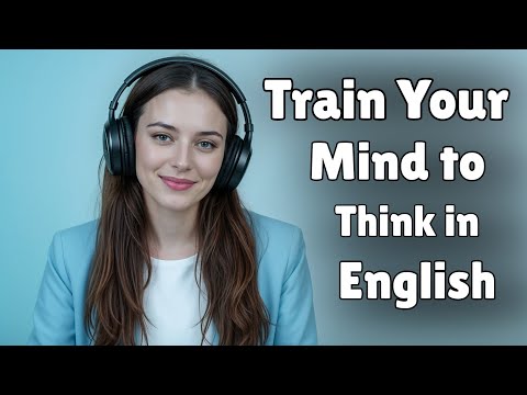 IMPROVE Your English Fluency With This Powerful Training! | Train Your Brain to Speak