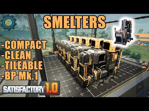 Early Game Smelters Blueprint - Compact, Clean, & Tileable - Mk.1 BP - Satisfactory 1.0