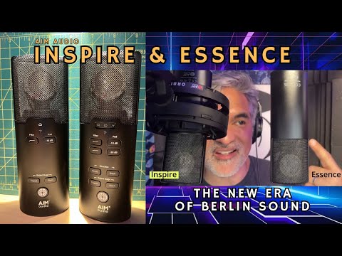 Aim Essence vs Inspire - The New Era of German Microphones Designed and Built in Berlin