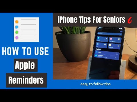 iPhone Tips for Seniors 6: How to Use Apple Reminders