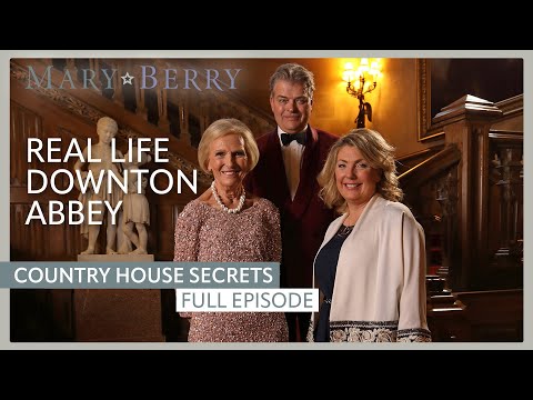 Real-Life Downton Abbey | Mary Berry's Country House Secrets Episode 1 | Full Episode | Mary Berry