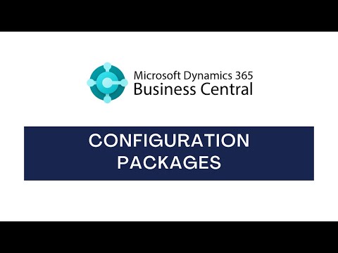 D365 Business Central | Configuration Package Tutorial