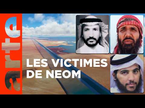 Arabie Saoudite : les damnés de Neom, la ville du futur | Sources | ARTE