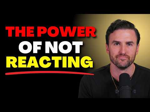 The Power of Not Reacting: How to Control Your Emotions