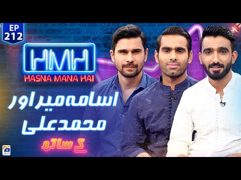 Hasna Mana Hai with Tabish Hashmi | Usama Mir & Mohammad Ali | Ep 212 - Geo News