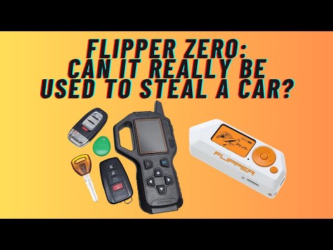 Flipper Zero: Can It Really Be Used To Steal A Car?