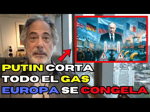PUTIN PRESIONA EL BOTÓN: RUSIA CORTA TODO EL GAS A EUROPA