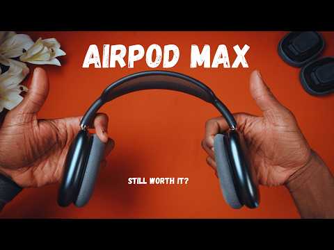 Are the AIRPODS Max Still Worth It in 2026?
