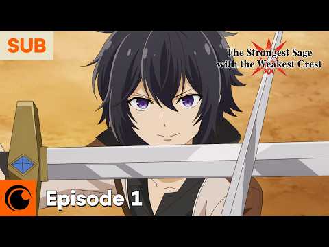 The Strongest Sage with the Weakest Crest Episode 1 | The Strongest Sage Appears