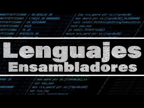 Hablemos de LOS LENGUAJES ENSAMBLADORES