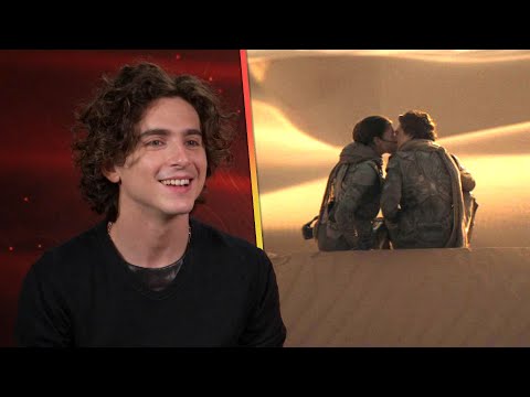 Timothée Chalamet Says it's ‘Strange’ KISSING Zendaya in Dune: Part Two (Exclusive)