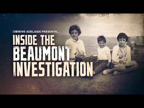 The missing Beaumont children: Inside the investigation | 9 News Australia