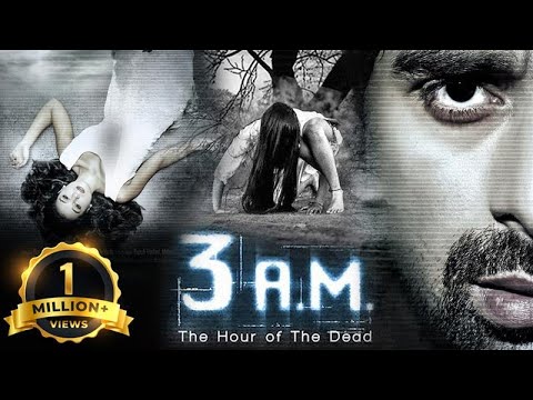 3 AM (2014) | Hindi Horror Full Movie | Rannvijay Singh,  Anindita Nayar, Kavin Dave