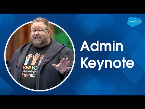 Admins Power the Agentic Enterprise | Admin Keynote, Dreamforce 2025