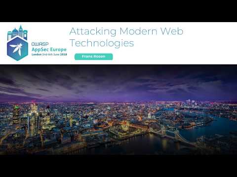Attacking Modern Web Technologies - Frans Rosen