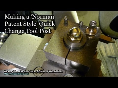 Making a Quick Change Tool Post